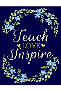 Teach Love Inspire