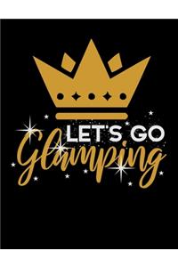 Let's Go Glamping