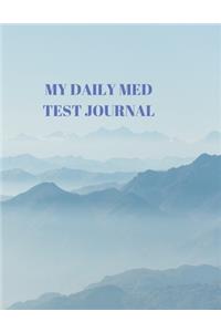 My Daily Med Test Journal