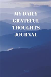 My Daily Grateful Thoughts Journal