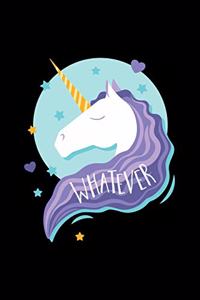 Whatever