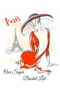 Our Super Bucket List