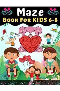 Maze Book for Kids 6-8