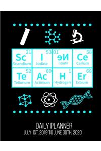 SCIENCE TEACHER Daily Planner July 1st, 2019 To June 30th, 2020