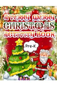 A Verry Merry Christmas Activity Book Pre K