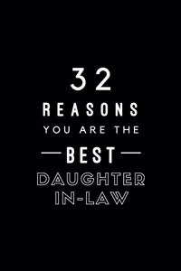 32 Reasons You Are The Best Daughter-in-Law