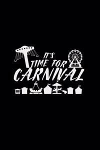 It's time for carnival