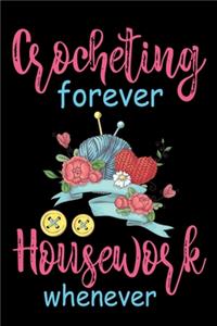 Crocheting Forever Housework Whenever