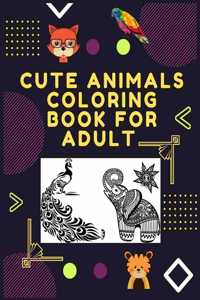 Cute Animals Coloring Book For Adult