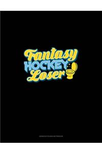 Fantasy Hockey Loser