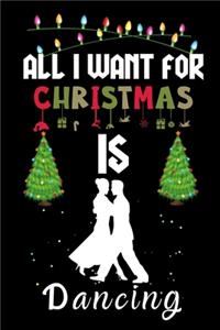 All I Want For Christmas Is Dancing