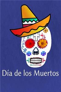 Dia de Los Muertos