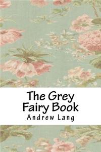 The Grey Fairy Book
