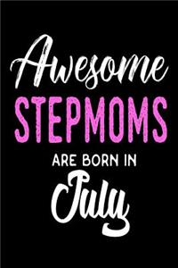 Awesome Stepmoms Are Born In July