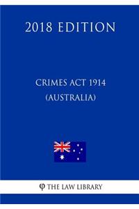 Crimes Act 1914 (Australia) (2018 Edition)