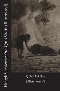 Quo Vadis (Illustrated)
