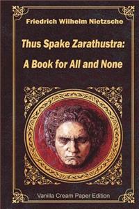 Thus Spake Zarathustra