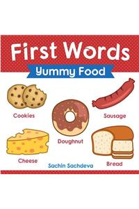 First Words (Yummy Food)