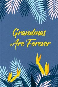 Grandmas Are Forever