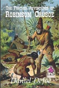 The Further Adventures of Robinson Crusoe