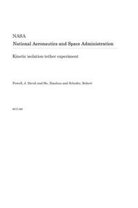 Kinetic Isolation Tether Experiment