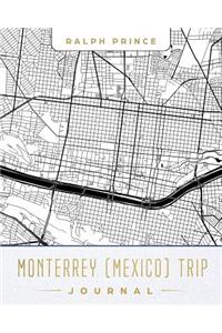 Monterrey (Mexico) Trip Journal