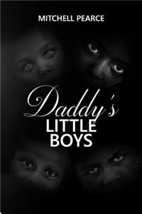 Daddy's Little Boys