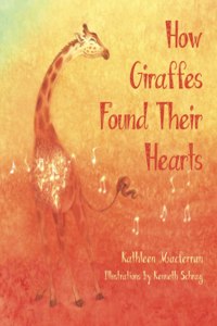 How Giraffes Found Their Hearts