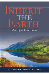 Inherit the Earth: Portrait of an Irish Farmer