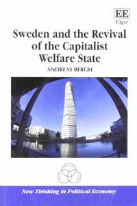 Sweden and the Revival of the Capitalist Welfare State