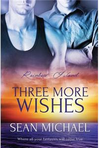 Three More Wishes