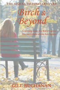 Birch & Beyond