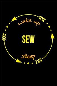 Wake Up Sew Sleep Gift Notebook for a Coat Seamstress, Medium Ruled Journal
