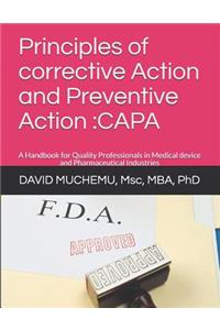 Principles of Corrective Action and Preventive Action