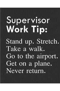 Supervisor Work Tip