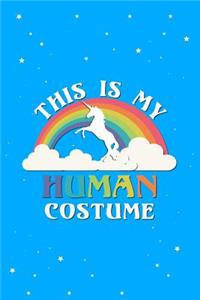 This Is My Human Costume Journal Notebook