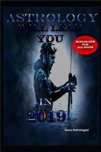 Astrology Will Lead You