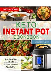 The Keto Instant Pot Cookbook