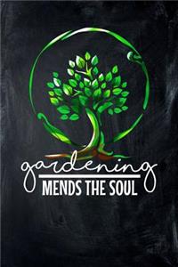 Gardening Mends the Soul