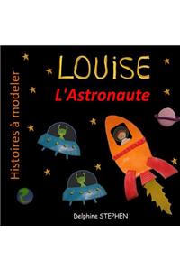 Louise l'Astronaute
