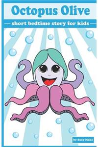 Octopus Olive