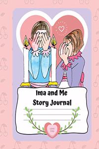 Ima and Me Story Journal