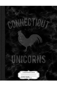 Funny Connecticut Unicorns Composition Notebook