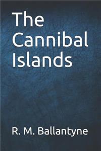 The Cannibal Islands