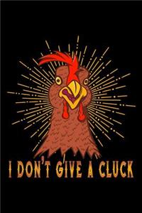 I Don't Give a Cluck