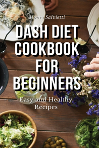 Dash Diet Cookbook for Beginners