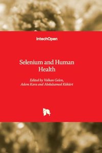 Selenium and Human Health