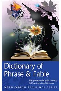 The Wordsworth Dictionary of Phrase and Fable