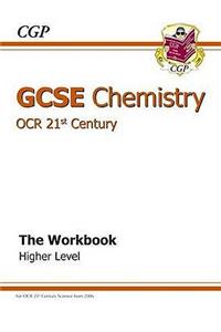 GCSE Chemistry OCR 21st Century Workbook -Higher