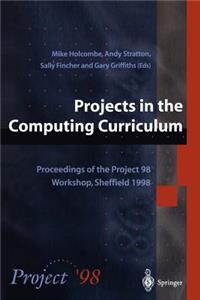 Projects in the Computing Curriculum